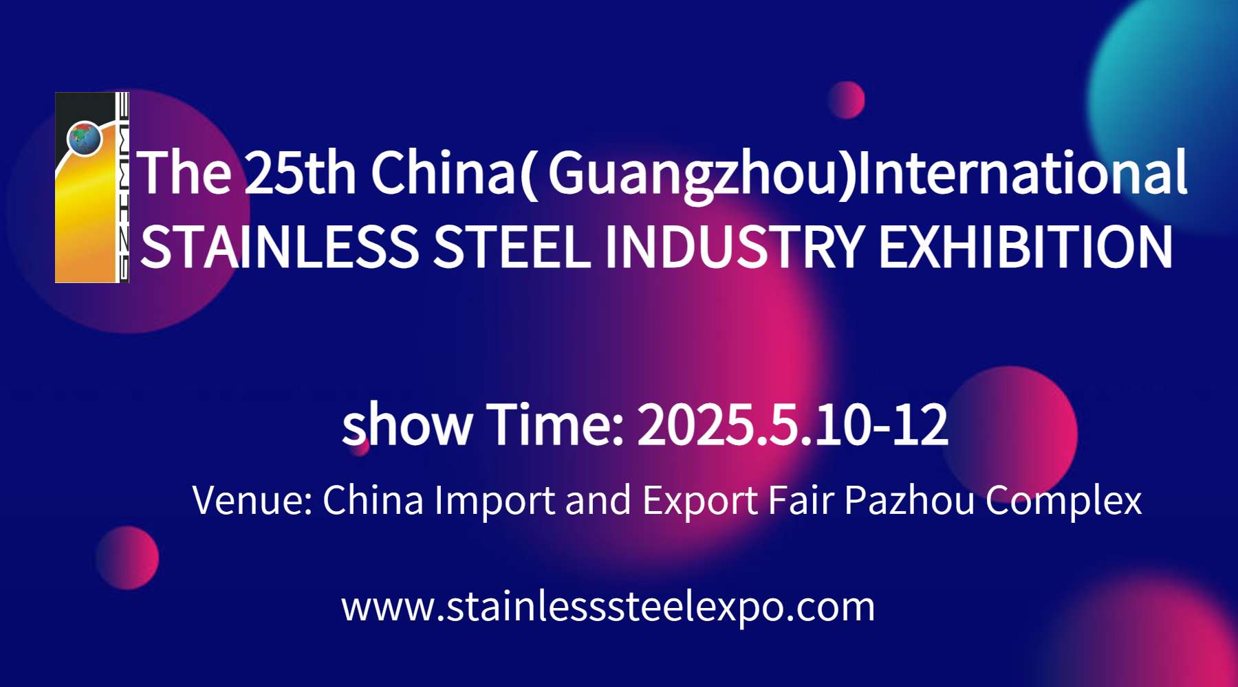 Logo of The 25th China (Guangzhou) Int'l Stainless Steel Industry Exhibition