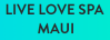 Logo of Live Love Spa Event Maui 2023