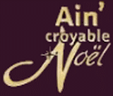 Logo of AIN’CROYABLE NOËL Dec. 2026