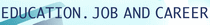 Logo of EDUCATION. JOB AND CAREER Feb. 2027