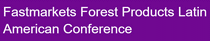 Logo of FASTMARKETS FOREST PRODUCTS LATAM CONFERENCE Aug. 2026