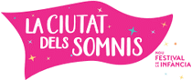 Logo of LA CIUTAT DELS SOMNIS - FESTIVAL DE LA INFANCIA Dec. 2026