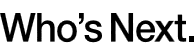 Logo of WHO'S NEXT Sep. 2026